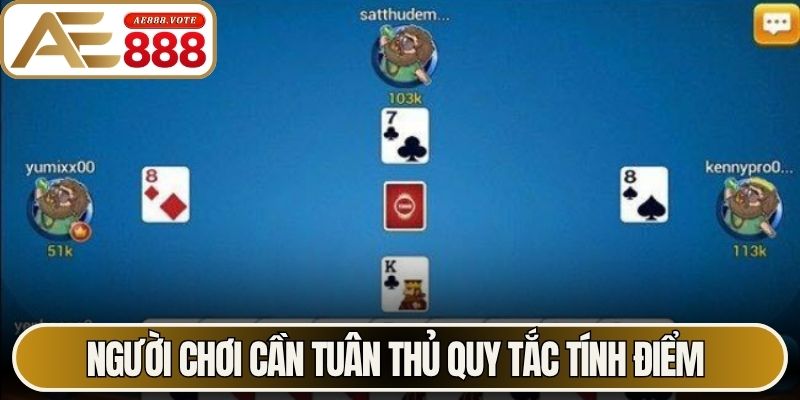 Game Bài 3 Cây - Bí Quyết Làm Chủ Cuộc Chơi Tại AE888 2 Người chơi cần tuân thủ quy tắc tính điểm