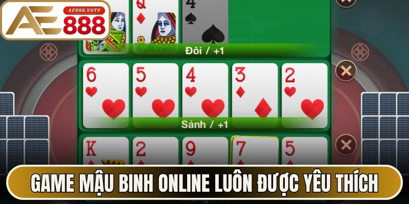 Mậu Binh Online - Thử Sức Đấu Trí Hấp Dẫn Tại AE888 1 Game mậu binh online luôn được yêu thích