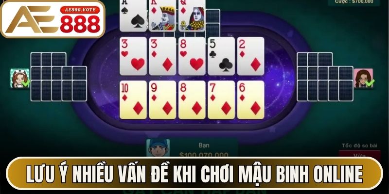 Mậu Binh Online - Thử Sức Đấu Trí Hấp Dẫn Tại AE888 3 Lưu ý nhiều vấn đề khi chơi mậu binh online