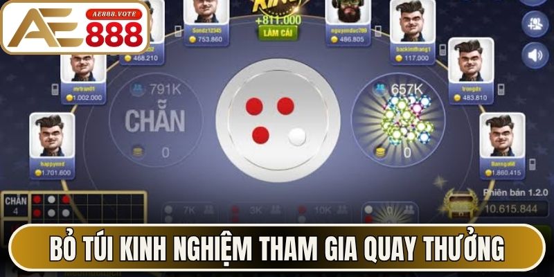 Xóc Đĩa - Điểm Đến Giải Trí Hấp Dẫn Nhất Mỗi Ngày AE888 3 Bỏ túi kinh nghiệm tham gia quay thưởng