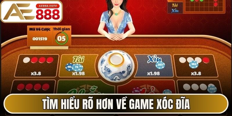 Xóc Đĩa - Điểm Đến Giải Trí Hấp Dẫn Nhất Mỗi Ngày AE888 1 Tìm hiểu rõ hơn về game xóc đĩa